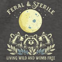 Feral & Sterile Living Wild And Womb Free Funny Racoon Retro Vector Backpack
