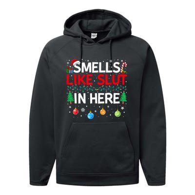 Funny Smells Like Slut In Here Embarrassing Women Adult Meme Performance Fleece Hoodie