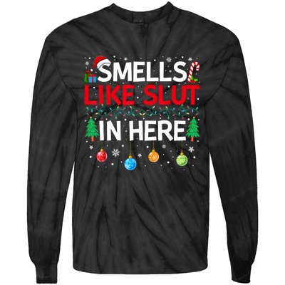 Funny Smells Like Slut In Here Embarrassing Women Adult Meme Tie-Dye Long Sleeve Shirt