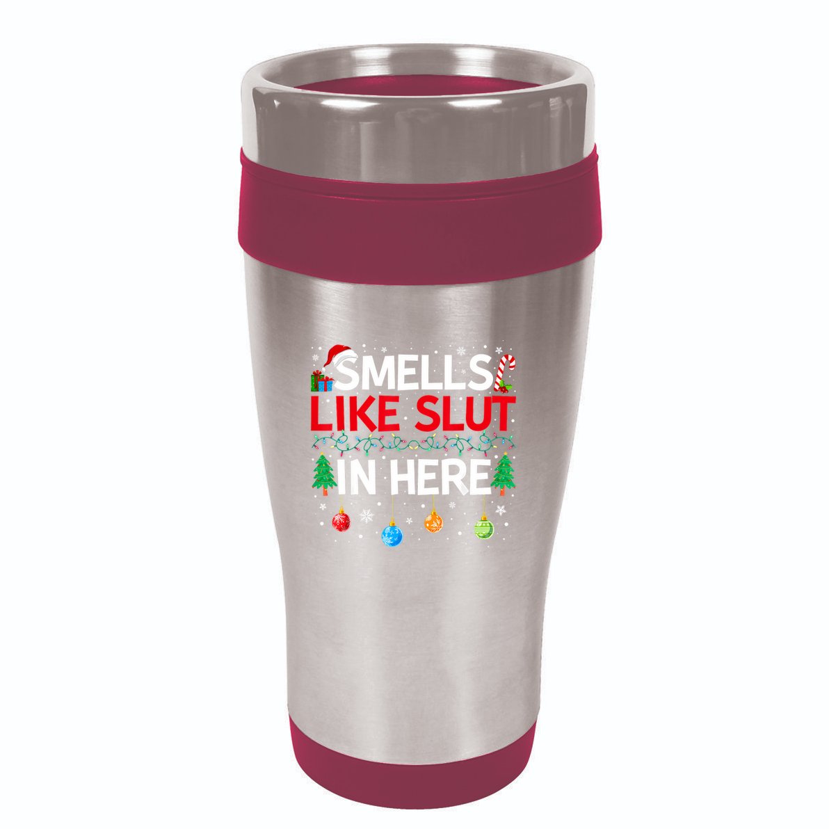 Funny Smells Like Slut In Here Embarrassing Women Adult Meme 16oz Travel Tumbler