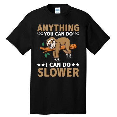 Funny Sloth, Lazy Person, Funny Lazy Tall T-Shirt