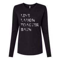 Funny Saying Live Laugh Toaster Bath Inspirational Womens Cotton Relaxed Long Sleeve T-Shirt