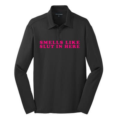 Funny Smells Like Sluts In Here Silk Touch Performance Long Sleeve Polo