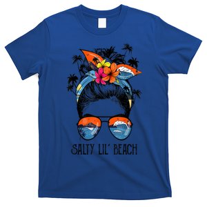 Funny Salty Lil Beach Messy Bun Sunglasses Summer Vibes Funny Gift T-Shirt