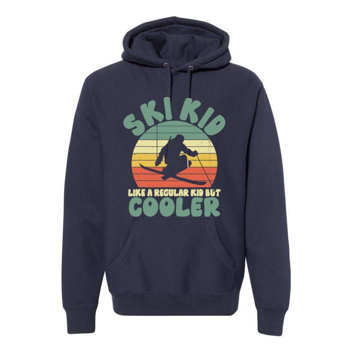 Funny Ski Like A Regular But Cooler Skiing Premium Hoodie