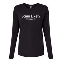 Funny Scam Likely Chicago Illinois Gift Womens Cotton Relaxed Long Sleeve T-Shirt