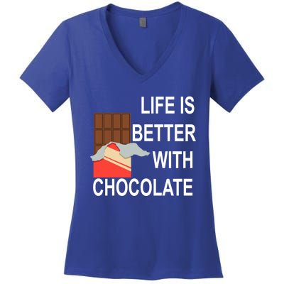 Funny Saying Life With Chocolate Candy Cool Gift Women's V-Neck T-Shirt