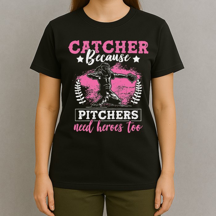 Funny Softball Lover Graphic Women Girls Softball Catcher T-Shirt