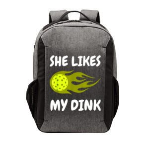 Funny She Likes My Dink Pickleball Couple Matching Pickleball Fan Gift Vector Backpack