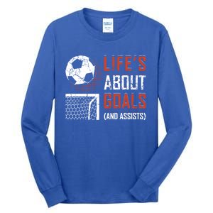 Funny Soccer Lover N Soccer Player Fans Coaches Cool Gift Tall Long Sleeve T-Shirt