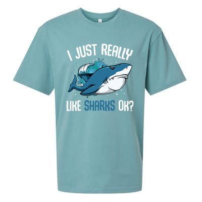 Funny Shark Lover I Just Really Like Sharks Ok Party Week Gift Sueded Cloud Jersey T-Shirt