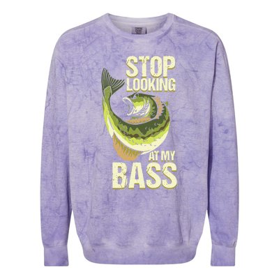 Fishing Stop Looking At My Bass Lake Novelty Colorblast Crewneck Sweatshirt