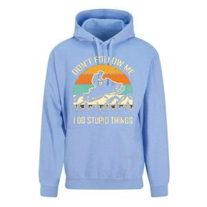 Funny Snowmobile Lover DonT Follow Me I Do Stupid Things Unisex Surf Hoodie