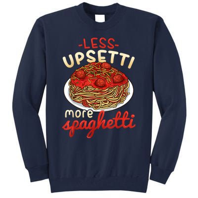 Funny Spaghetti Lover Gift Pasta Italian Cuisine Food Foodie Tall Sweatshirt