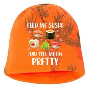 Funny Sushi Lover Feed Me Sushi And Tell Me Im Pretty Gift Kati - Camo Knit Beanie