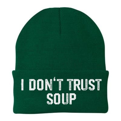 Funny Soup Lover I DonT Trust Soup Knit Cap Winter Beanie