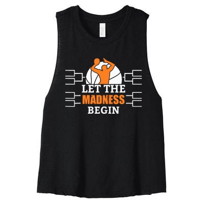 Funny Sport Let The Madness Begin Basketball Women's Racerback Cropped Tank