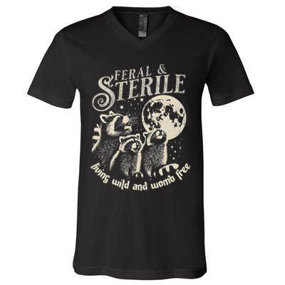 Feral & Sterile Living Wild And Womb Free Funny Racoon V-Neck T-Shirt