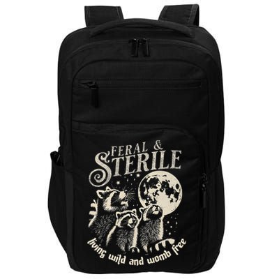 Feral & Sterile Living Wild And Womb Free Funny Racoon Impact Tech Backpack