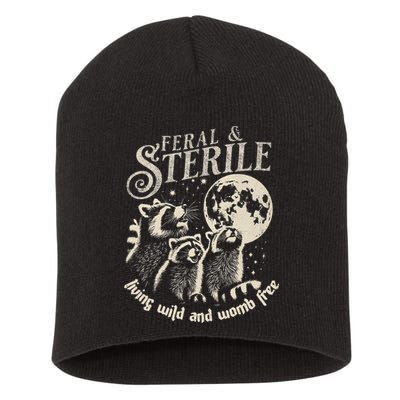 Feral & Sterile Living Wild And Womb Free Funny Racoon Short Acrylic Beanie