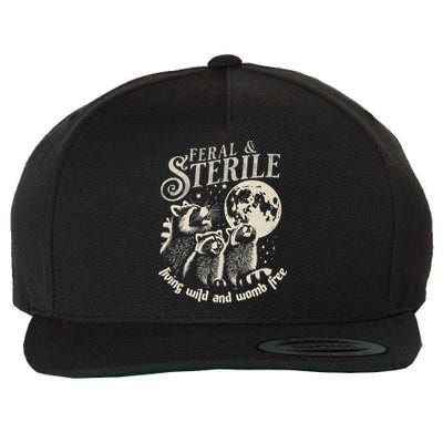 Feral & Sterile Living Wild And Womb Free Funny Racoon Wool Snapback Cap
