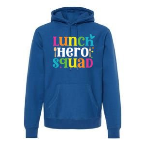 Funny School Lunch Hero Squad Funny Cafeteria Workers Cute Gift Premium Hoodie