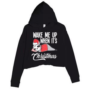 Funny Sloth Lover Wake Me Up When ItS Christmas Gift Crop Fleece Hoodie