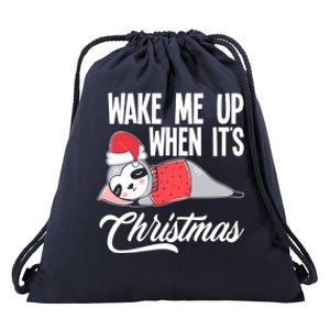 Funny Sloth Lover Wake Me Up When ItS Christmas Gift Drawstring Bag