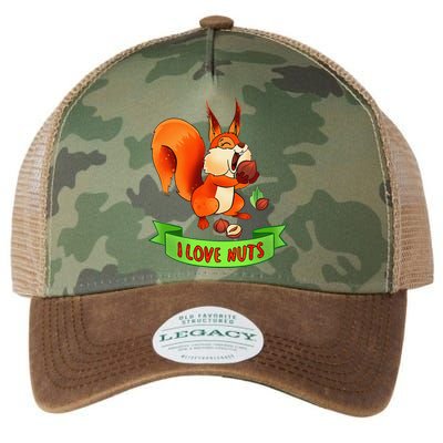 Funny Squirrel Lover Quote I Love Nuts Squirrel Pet Owner Legacy Tie Dye Trucker Hat