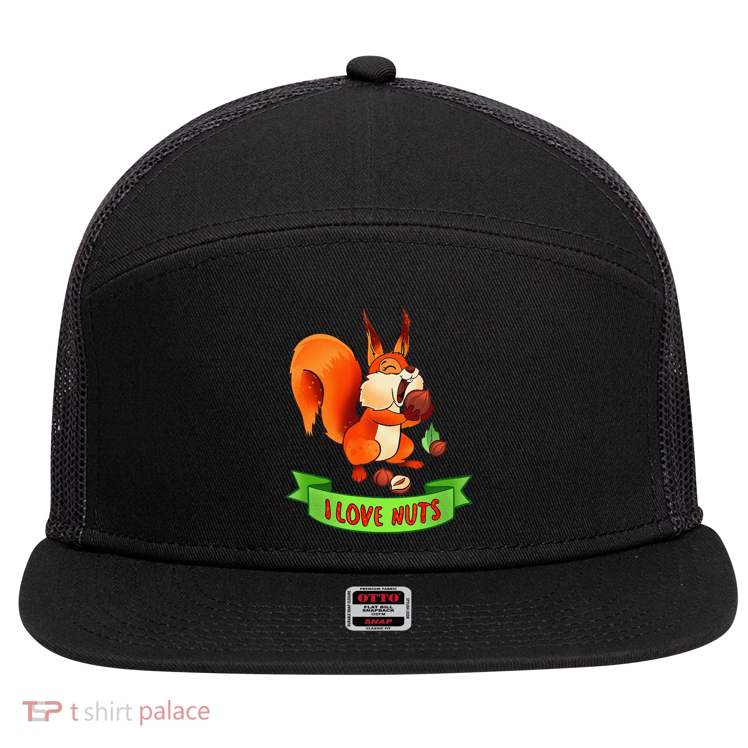 Funny Squirrel Lover Quote I Love Nuts Squirrel Pet Owner 7 Panel Mesh Trucker Snapback Hat