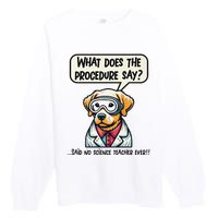 Funny Sarcastic “Lab Dog” Science Teacher Premium Premium Crewneck Sweatshirt