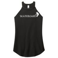 Funny Skateboard Logo Sport Women's Perfect Tri Rocker Tank