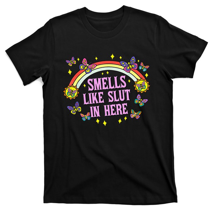 Funny Smells Like Slut In Here Offensive T-Shirt