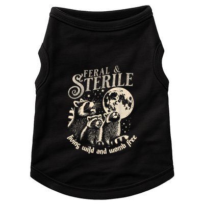 Feral & Sterile Living Wild And Womb Free Funny Racoon Retro Doggie Tank