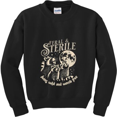 Feral & Sterile Living Wild And Womb Free Funny Racoon Retro Kids Sweatshirt