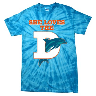 Funny She Loves The D Miami Football Fan Tie-Dye T-Shirt