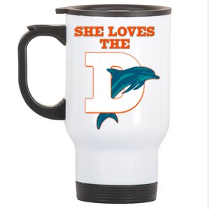 Funny She Loves The D Miami Football Fan Stainless Steel Travel Mug