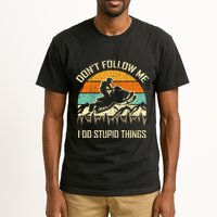 Funny Snowmobile Lover DonT Follow Me I Do Stupid Things Tall T-Shirt