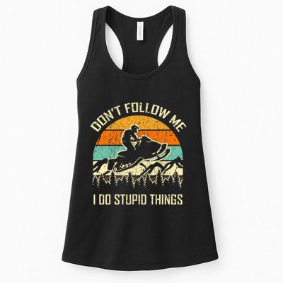 Funny Snowmobile Lover DonT Follow Me I Do Stupid Things Womens Tank Top