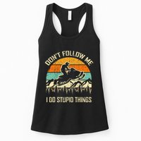 Funny Snowmobile Lover DonT Follow Me I Do Stupid Things Womens Tank Top