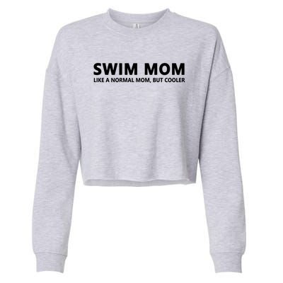 Funny Swim Mom Swimming Mom Gift Cropped Pullover Crew