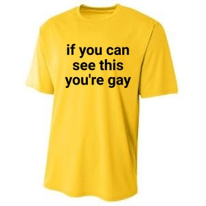 Funny Saying Men Pride Gay If You Can See This Youre Gay Performance Sprint T-Shirt