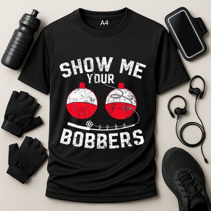 Funny Show Me Your Bobbers Cool Fishing Cooling Performance Crew T-Shirt