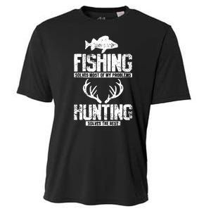 Fishing Solves Most Of My Problems Hunting The Rest Fishing Cooling Performance Crew T-Shirt