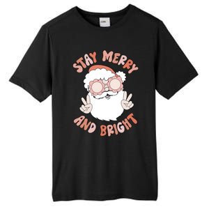 Funny Stay Merry And Bright Christmas Santa Claus Groovy Cute Gift Tall Fusion ChromaSoft Performance T-Shirt