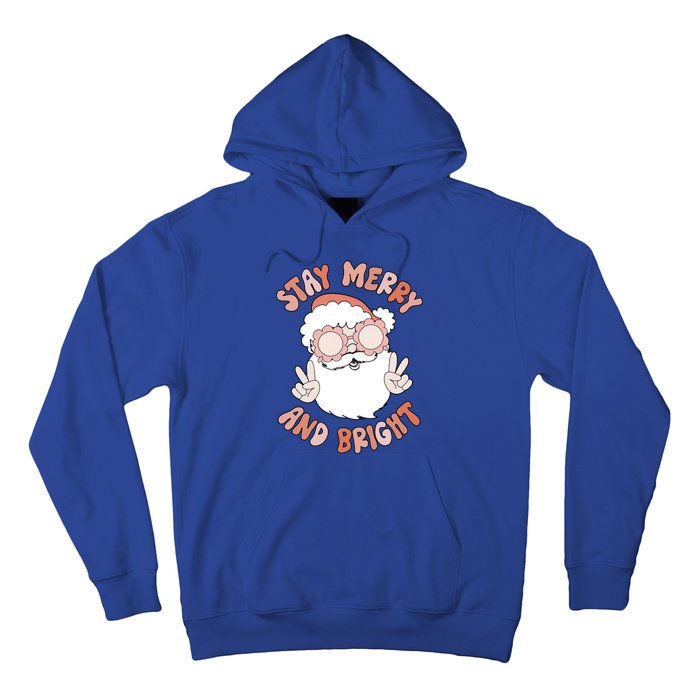 Funny Stay Merry And Bright Christmas Santa Claus Groovy Cute Gift Hoodie