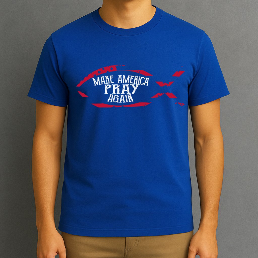 Fish Symbol Meaningful Gift Christian Gift Make America Pray Again Gift T-Shirt
