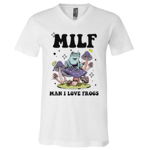 Funny Saying Milf Man I Love Frogs Frog Lovers V-Neck T-Shirt