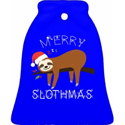 Funny Sloth Merry Christmas Merry Slothmas Holiday Funny Gift Cool Gift Ceramic Bell Ornament