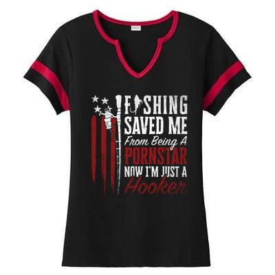 Fishing Saved Me From Becoming A Pornstar Funny Ladies Halftime Notch Neck Tee